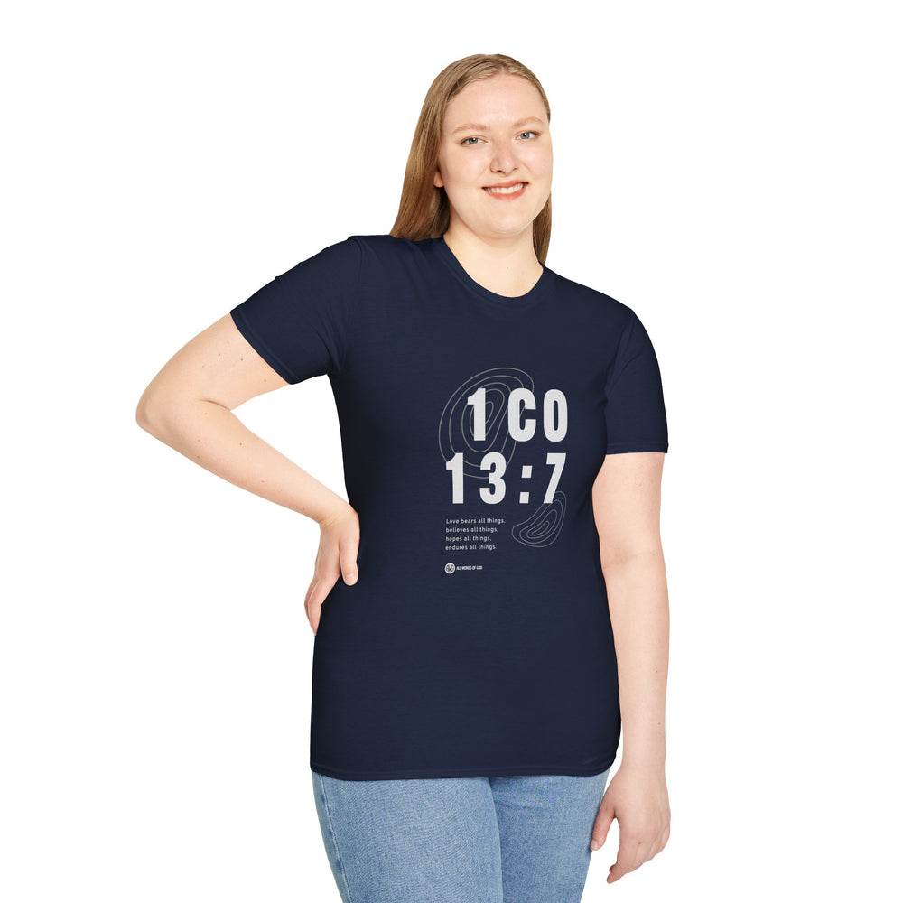 Freedon 1Co 13:7 - Unisex Softstyle T-Shirt