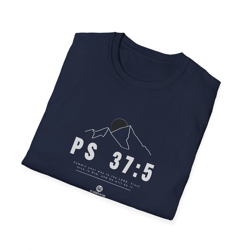 Rise Ps 37:5 - Unisex Softstyle T-Shirt