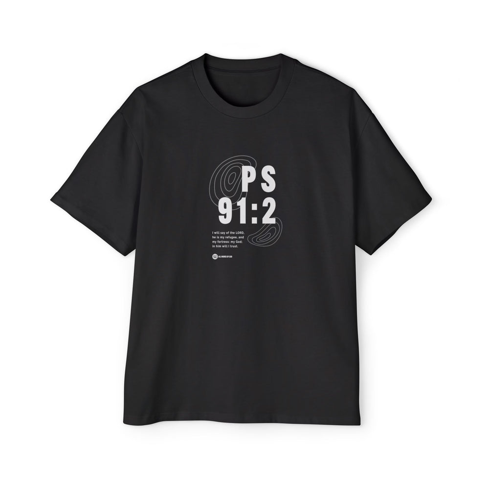 Freedom Ps 91:2 - Men's Oversized