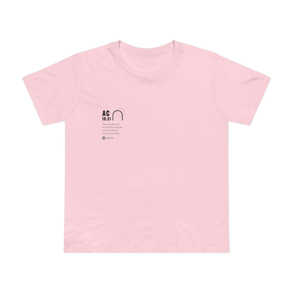 Holy Ac 16:31 - Women’s Maple Tee